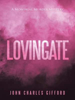 cover image of Lovingate